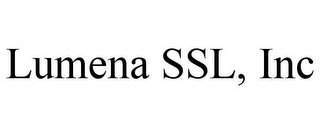 LUMENA SSL, INC