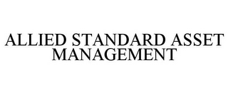 ALLIED STANDARD ASSET MANAGEMENT