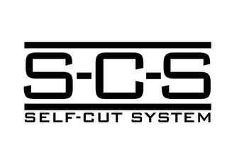 S-C-S SELF-CUT SYSTEM