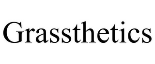 GRASSTHETICS