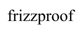 FRIZZPROOF