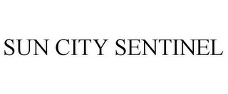 SUN CITY SENTINEL