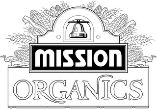 MISSION ORGANICS