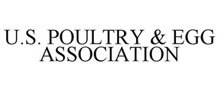 U.S. POULTRY & EGG ASSOCIATION