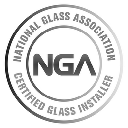 NATIONAL GLASS ASSOCIATION CERTIFIED GLASS INSTALLER NGA