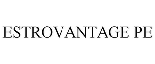 ESTROVANTAGE PE