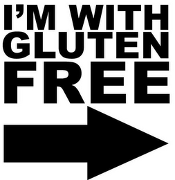 I'M WITH GLUTEN FREE