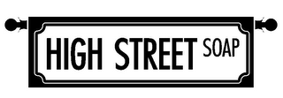 HIGH STREET SOAP