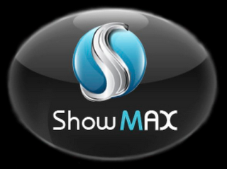 S SHOW MAX