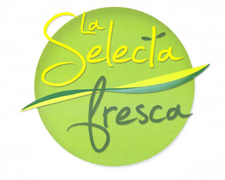 LA SELECTA FRESCA