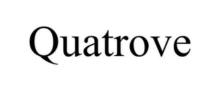 QUATROVE