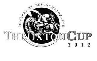 POWERED BY: BES INCORPORATED THRUXTON CUP 2012