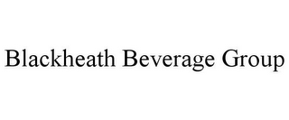 BLACKHEATH BEVERAGE GROUP