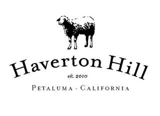 HAVERTON HILL EST. 2010 PETALUMA CALIFORNIA