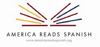 AMERICA READS SPANISH WWW.AMERICAREADSSPANISH.ORG