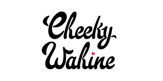CHEEKY WAHINE