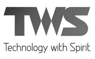 TWS TECHNOLOGY WITH SPIRIT