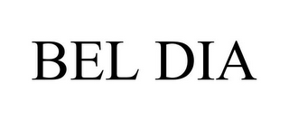 BEL DIA