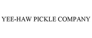 YEE-HAW PICKLE COMPANY