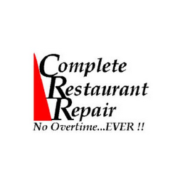 COMPLETE RESTAURANT REPAIR NO OVERTIME...EVER!!