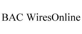 BAC WIRESONLINE