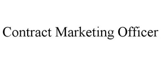 CONTRACT MARKETING OFFICER