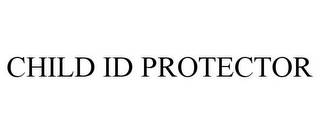 CHILD ID PROTECTOR