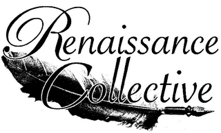 RENAISSANCE COLLECTIVE