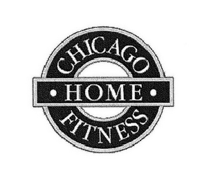 CHICAGO · HOME · FITNESS