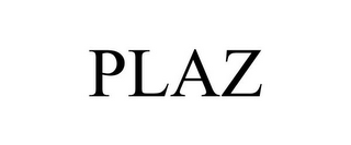 PLAZ