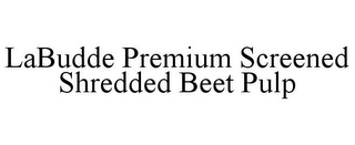 LABUDDE PREMIUM SCREENED SHREDDED BEET PULP