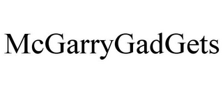 MCGARRYGADGETS