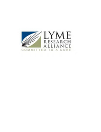 LYME RESEARCH ALLIANCE COMMITTED TO A CURE