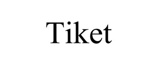 TIKET