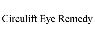 CIRCULIFT EYE REMEDY