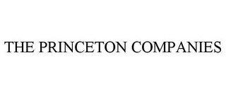 THE PRINCETON COMPANIES