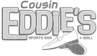 COUSIN EDDIE'S SPORTS BAR & GRILL