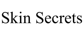 SKIN SECRETS