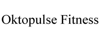 OKTOPULSE FITNESS