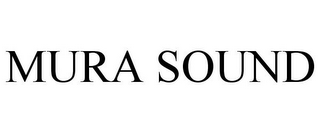 MURA SOUND