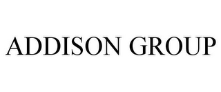 ADDISON GROUP