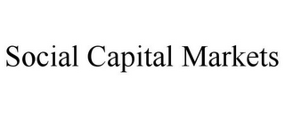 SOCIAL CAPITAL MARKETS