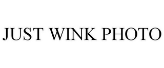 JUST WINK PHOTO
