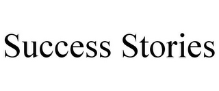 SUCCESS STORIES