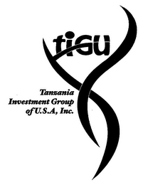 TIGU TANZANIA INVESTMENT GROUP OF U.S.A, INC.