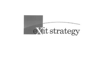 EXIT STRATEGY