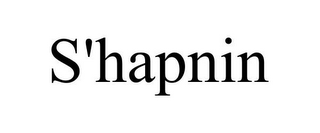 S'HAPNIN