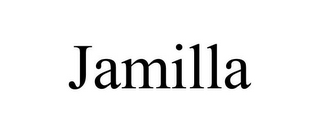 JAMILLA