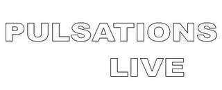 PULSATIONS LIVE