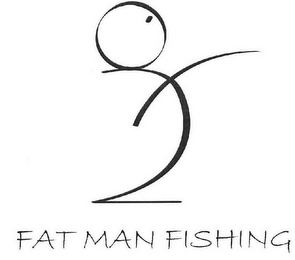 FAT MAN FISHING